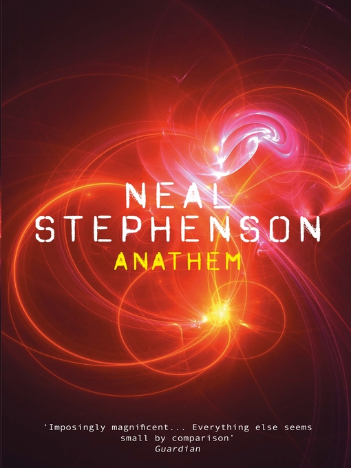 Title details for Anathem by Neal Stephenson - Available